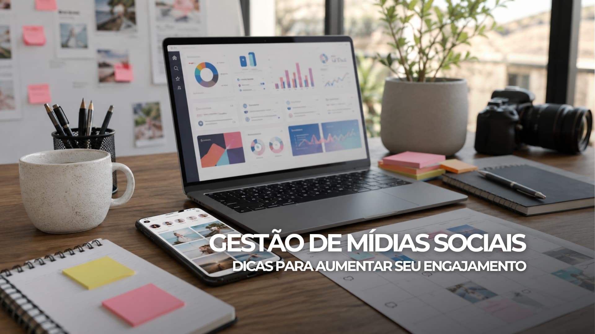 Gestão de Mídias Sociais: Dicas para Aumentar seu Engajamento